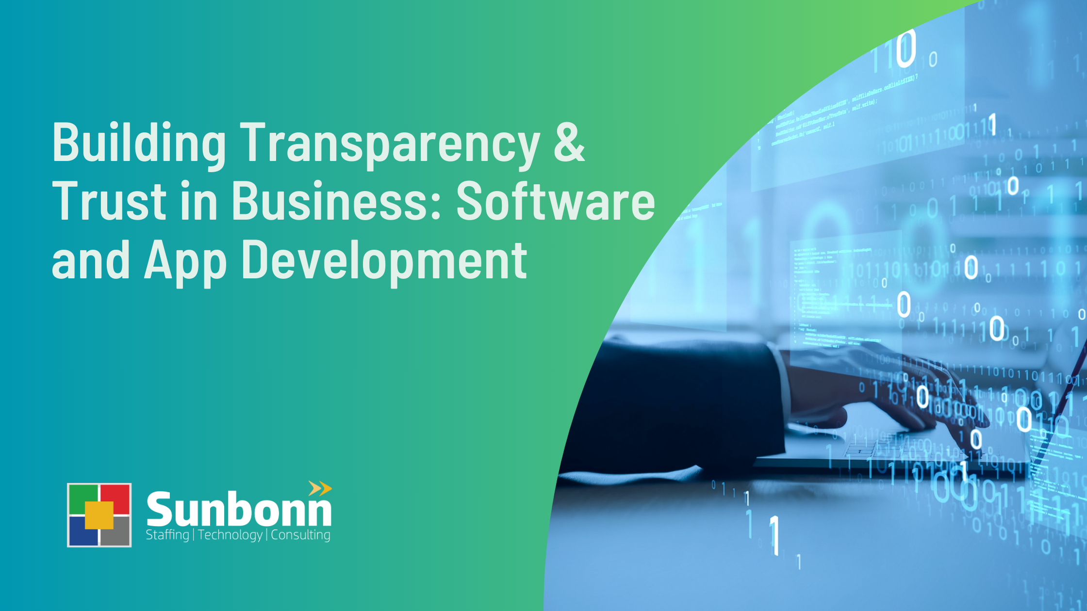 Building Transparency & Trust in Business Software and App Development